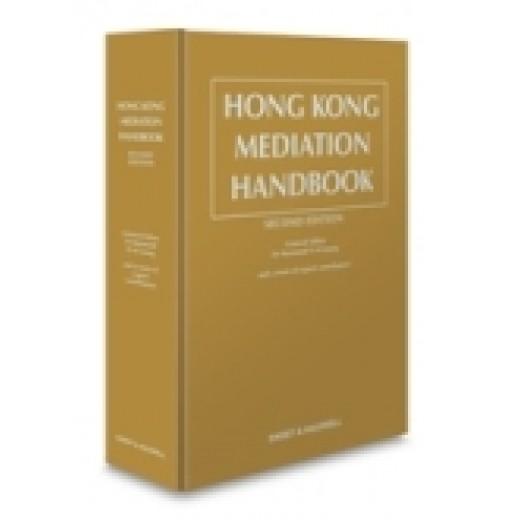 Hong Kong Mediation Handbook 2nd edition 2014